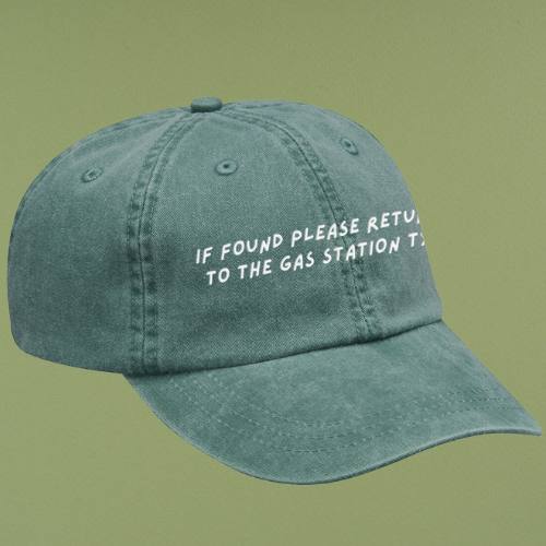 The Gas Station TX | If Found Please Return Hat